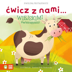 Ćwicz z nami… wiejskimi zwierzętami