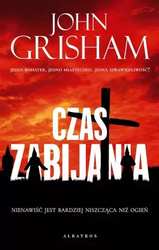 Czas zabijania. Jake Brigance. Tom 1