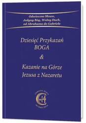 Dziesięć Przykazań BOGA & Kazanie na Górze Jezusa