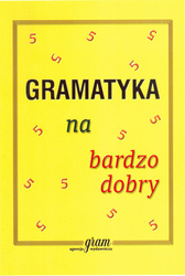 Gramatyka na bardzo dobry