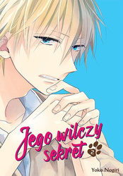 Jego wilczy sekret. Tom 2