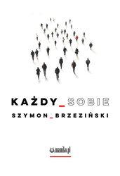 Każdy sobie