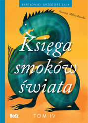 Księga smoków świata. Tom 4