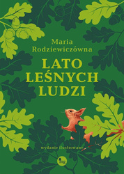 Lato leśnych ludzi