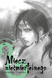 Miecz nieśmiertelnego #02 [Samura Hiroaki]