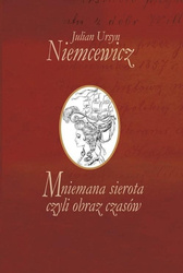 Mniemana sierota, czyli obraz czasów