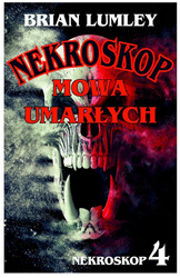 Mowa umarłych. Nekroskop. Tom 4