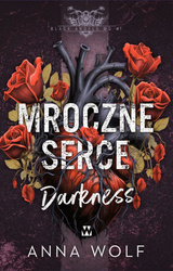 Mroczne serce. Darkness