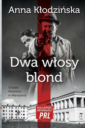 Najlepsze kryminały PRL. Dwa włosy blond