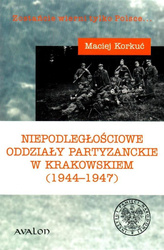 Niepodległościowe oddziały partyzanckie...