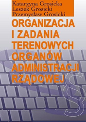 Organizacja i zadania terenowych organów...