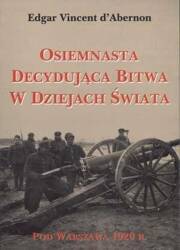 Osiemnasta decydująca bitwa w Dziejach Świata