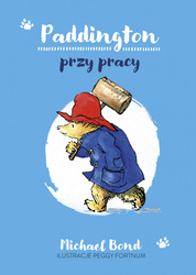 Paddington przy pracy wyd. 2022