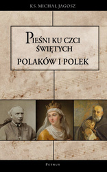 Pieśni ku czci świętych i błogosławionych Polaków i Polek