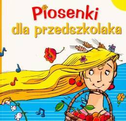 Piosenki dla przedszkolaka 1 + CD