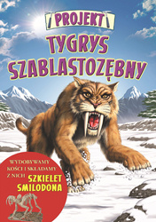 Projekt tygrys szablastozębny