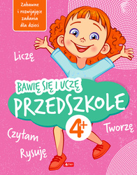 Przedszkole. Bawię się i uczę