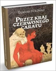 Przez kraj czerwonego caratu