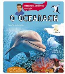 Radosław Żbikowski opowiada o oceanach wyd. 2021