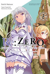 Re: Zero Życie w innym świecie od zera. Księga 1. Dzień w Stolicy. Tom 2