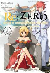 Re: Zero Życie w innym świecie od zera. Księga 3. Truth of Zero. Tom 2