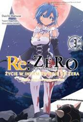 Re: Zero Życie w innym świecie od zera. Księga 3. Truth of Zero. Tom 3