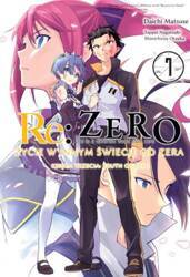 Re: Zero Życie w innym świecie od zera. Księga 3. Truth of Zero. Tom 7