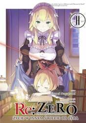 Re: Zero. Życie w innym świecie od zera. Light Novel. Tom 11