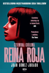 Reina Roja. Czerwona Królowa. Antonia Scott. Tom 1