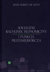 Socjalizm, rachunek ekonomiczny i funkcja przeds.