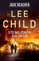 Sto milionów dolarów. Jack Reacher