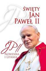 Święty Jan Paweł II. Nowenna i Litania