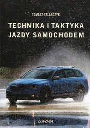 Technika i taktyka jazdy samochodem