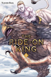 The Ride-on King. Tom 1