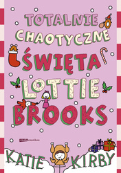 Totalnie chaotyczne święta Lottie Brooks