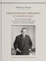 Urząd wojewody lubelskiego w latach 1919-2019