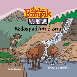 Wodospad muflona. Żubr Pompik