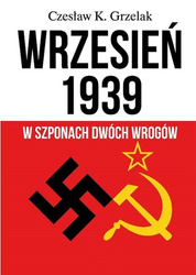 Wrzesień 1939 w szponach dwóch wrogów wyd. 2