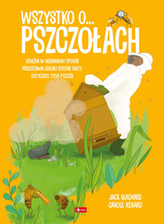 Wszystko o pszczołach