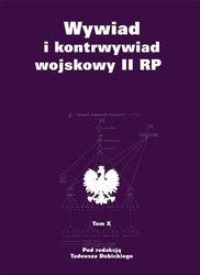 Wywiad i kontrwywiad wojskowy II RP. Tom 10