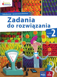 Zadania do rozwiązania klasa 2 owocna edukacja