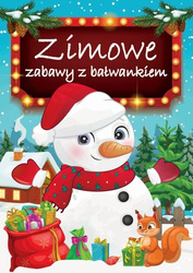 Zimowe zabawy z bałwankiem