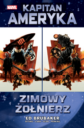 Zimowy Żołnierz. Kapitan Ameryka. Tom 1