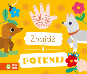 Znajdź i dotknij. Paluszkowo