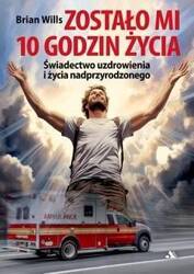 Zostało mi 10 godzin życia