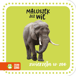 Zwierzęta w zoo. Maluszek już wie